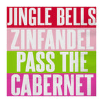 "Jingle Bells...Cabernet" Paper Napkins