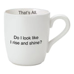 "Rise and Shine" Coffee Mug