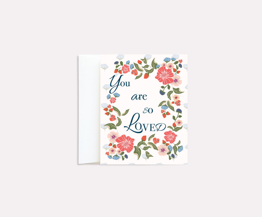 "You are So Loved" Greeting Card