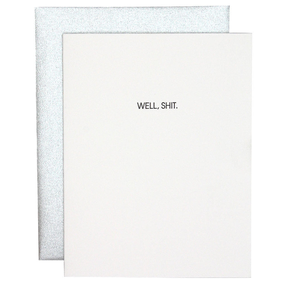 "Well, Shit" Greeting Card