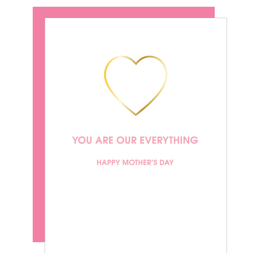 "You are Our Everything" Mother's Day Card