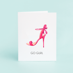 Go Gurl Greeting Card