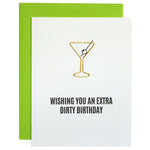 "Extra Dirty" Birthday Card